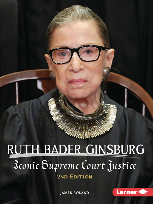 Title details for Ruth Bader Ginsburg by James Roland - Available